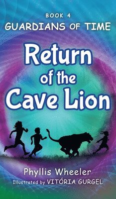 Phyllis Wheeler - Return of the Cave Lion, Inbunden. Tillgänglighet: Lägg i varukorg