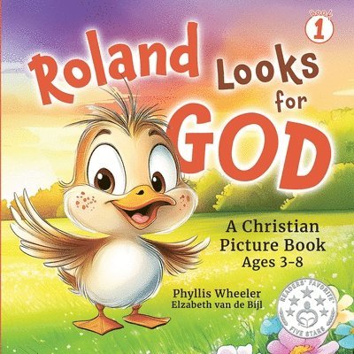 Phyllis Wheeler - Roland Looks for God, Häftad. Tillgänglighet: Lägg i varukorg