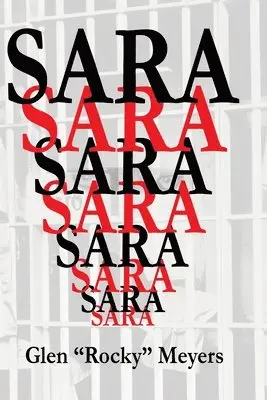 Glen Rocky Meyers - Sara, Häftad. Tillgänglighet: Lägg i varukorg