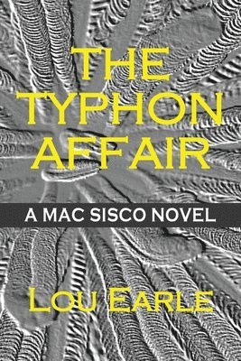 Lou Earle - Typhon Affair, Häftad