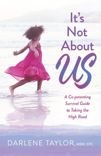 Darlene Taylor - It's Not About Us, E-bok