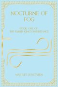 Nocturne of Fog