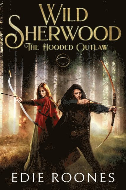 Edie Roones - Hooded Outlaw, E-bok
