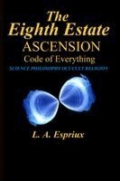 L A Espriux - Eighth Estate Ascension, Häftad