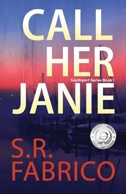 S R Fabrico - Call Her Janie, Häftad. Tillgänglighet: Lägg i varukorg