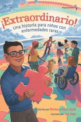 Evren And Kara Ayik - ¡Extraordinario! Una historia para niños con enfermedades raras (Hispanoamérica), Inbunden. Tillgänglighet: Lägg i varukorg