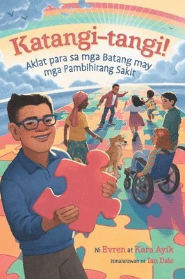 Evren And Kara Ayik - Extraordinary! A Book for Children with Rare Diseases (Tagalog), Inbunden. Tillgänglighet: Lägg i varukorg