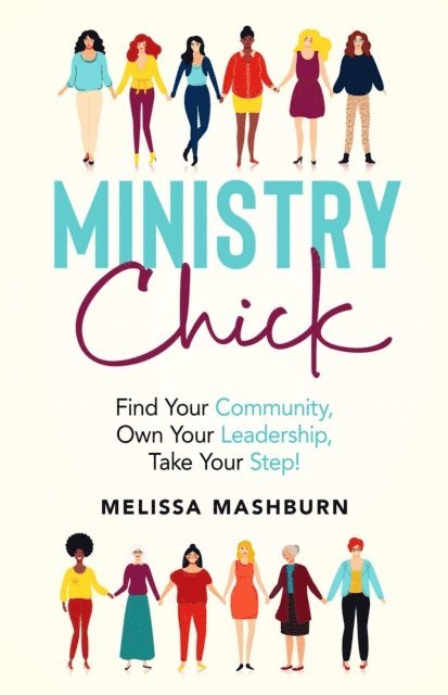Melissa Mashburn - Ministry Chick, E-bok