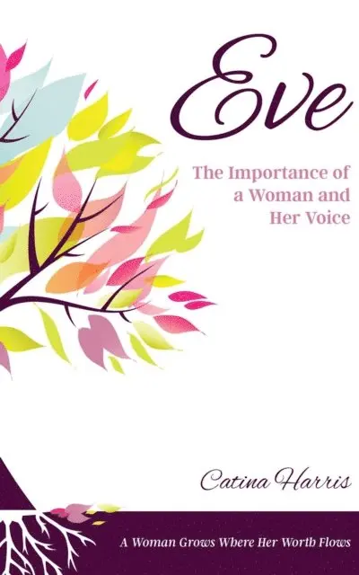 Catina Harris - Eve, E-bok. Tillgänglighet: Lägg i varukorg