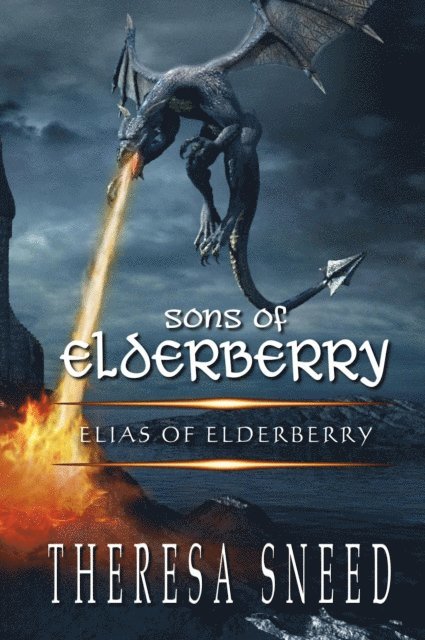 Theresa Sneed - Elias of Elderberry, E-bok