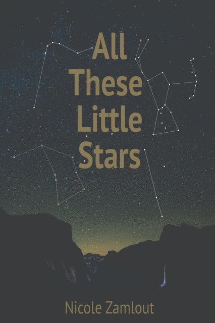 Nicole Zamlout - All These Little Stars, E-bok