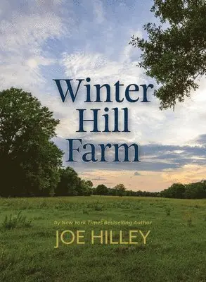 Joe Hilley - Winter Hill Farm, Häftad. Tillgänglighet: Lägg i varukorg