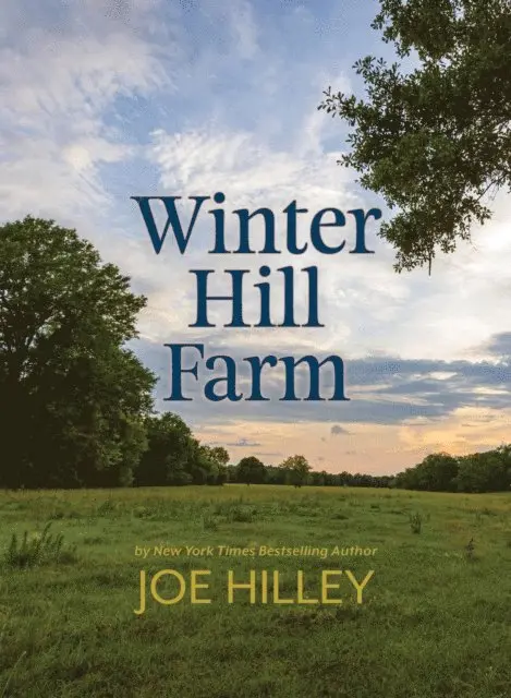 Joe Hilley - Winter Hill Farm, E-bok. Tillgänglighet: Lägg i varukorg