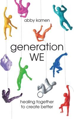 Abby Kamen - Generation WE, Häftad