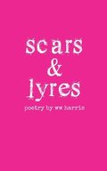 scars &; lyres