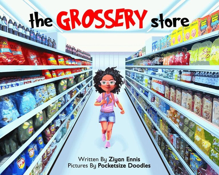 Ziyan Ennis - Grossery Store, Inbunden