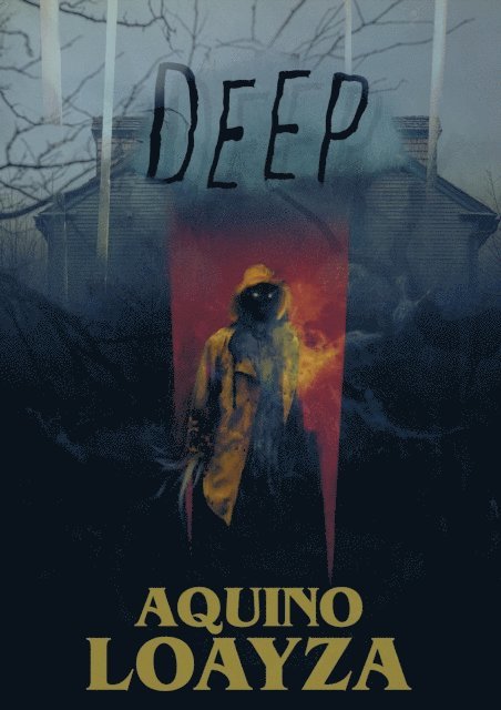 Aquino Loayza, Caroline Knecht - Deep, E-bok