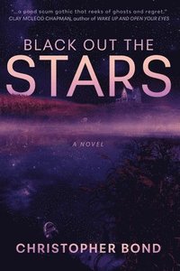 Black Out The Stars