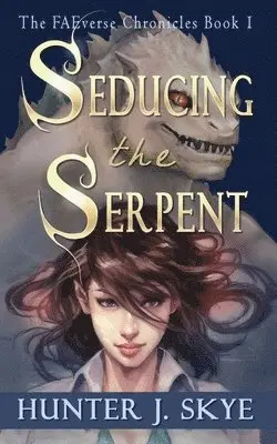 Hunter J Skye - Seducing the Serpent, Häftad. Tillgänglighet: Lägg i varukorg