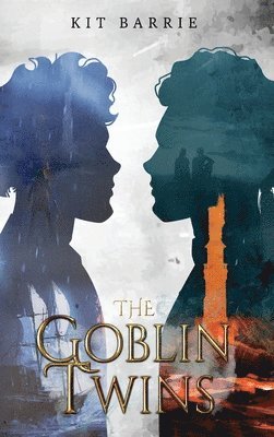 Kit Barrie - Goblin Twins, Inbunden