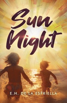 E H de la Espriella - Sun Night, Häftad. Tillgänglighet: Lägg i varukorg