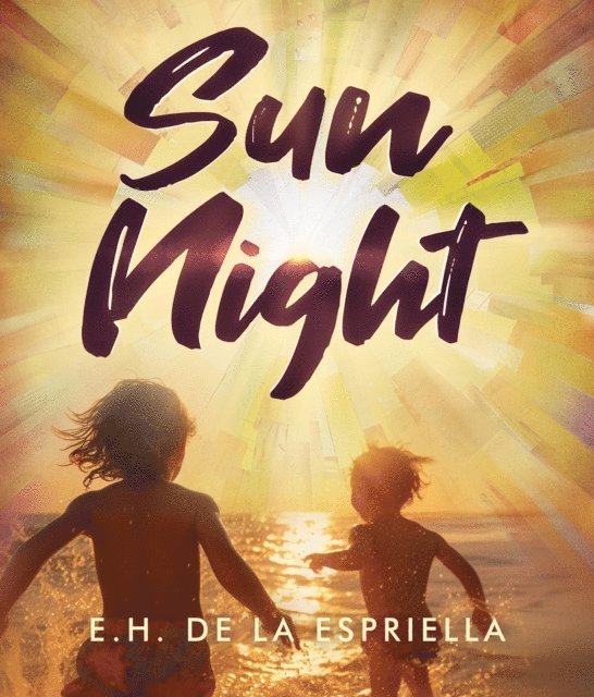 E.H. de la Espriella, Samantha Hubbard - Sun Night, E-bok. Tillgänglighet: Lägg i varukorg