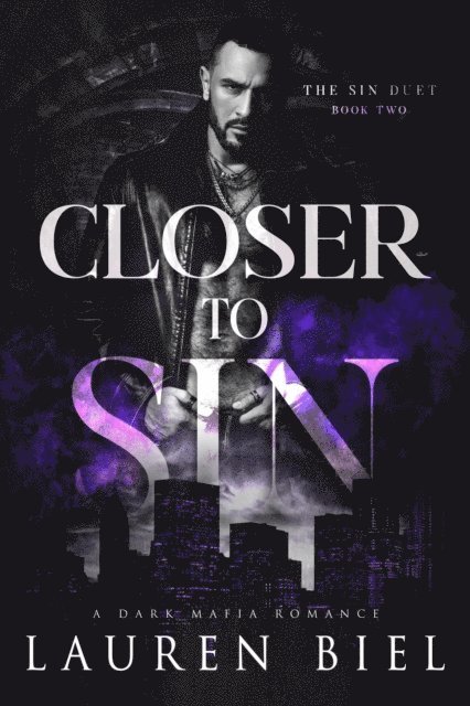 Lauren Biel - Closer to Sin, E-bok