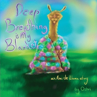 Oshri Hakak - Deep Breathing Is My Blanket, Häftad. Tillgänglighet: Lägg i varukorg