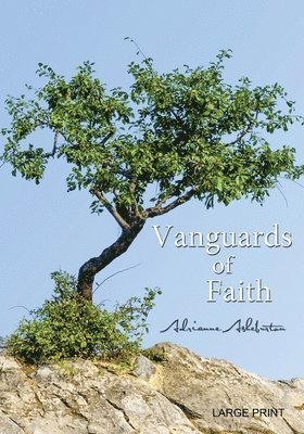 Adrianne Asheburton - Vanguards of Faith, Häftad
