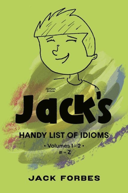 Jack Forbes - JACK'S HANDY LIST OF IDIOMS, E-bok. Tillgänglighet: Lägg i varukorg