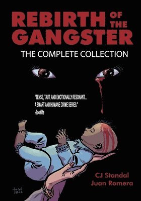 Cj Standal - Rebirth of the Gangster, Häftad