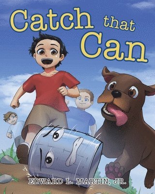 Edward L Martin - Catch that Can, Häftad