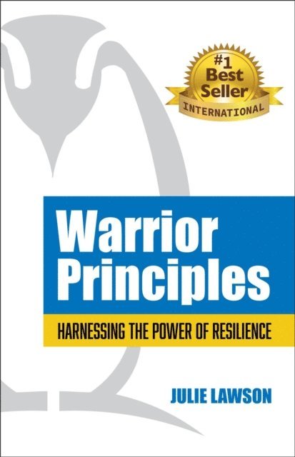 Julie Lawson - Warrior Principles, E-bok