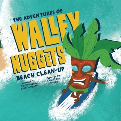 Adventures of Walley Nuggets