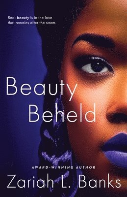 Zariah L. Banks - Beauty Beheld: A Beauty Is Her Name Novel, Häftad