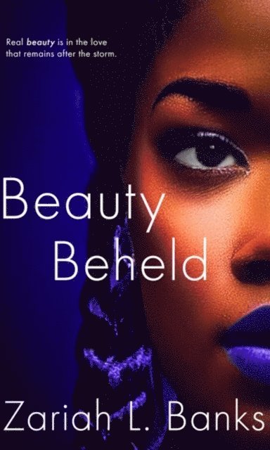 Zariah L. Banks - Beauty Beheld, E-bok