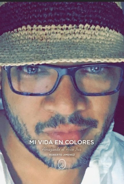 Roberto Jimenez - Mi Vida En Colores, E-bok