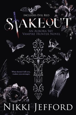 Nikki Jefford - Stakeout, Häftad