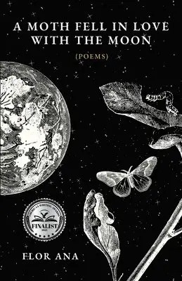 Flor Ana - Moth Fell In Love With The Moon, Häftad. Tillgänglighet: Lägg i varukorg
