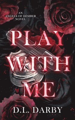 D L Darby - Play With Me, Häftad. Tillgänglighet: Lägg i varukorg
