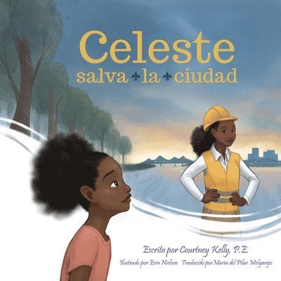 Courtney Kelly - Celeste Saves the City / Celeste salva la ciudad, Häftad. Tillgänglighet: Lägg i varukorg