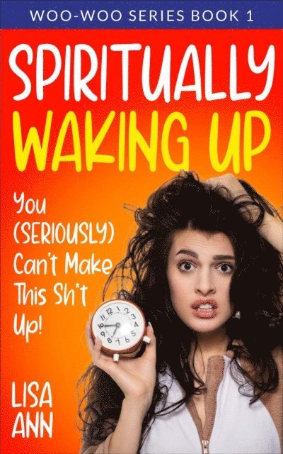 Lisa Ann - Spiritually Waking Up, E-bok