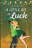 Jessica Booth - Little Bit of Luck, Häftad