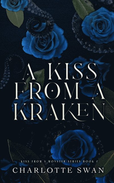 Charlotte Swan - Kiss From a Kraken, E-bok