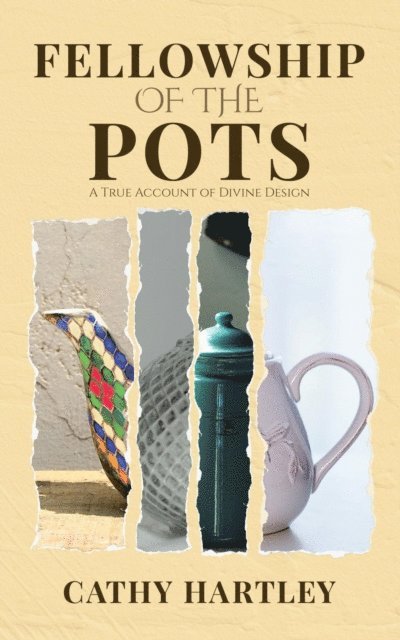 Cathy Hartley - Fellowship of the Pots, E-bok