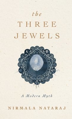 Nirmala Nataraj - Three Jewels, Häftad