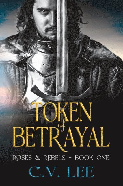 C.V. Lee - Token of Betrayal, E-bok