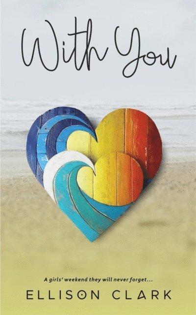 Ellison Clark, Kirsten Rees - With You, E-bok