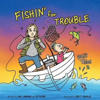 Vail Johnson, Ed Payne - Fishin' for Trouble, Häftad. Tillgänglighet: Lägg i varukorg
