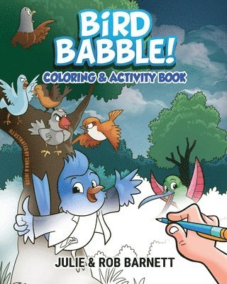 Julie Rae Barnett, Rob Barnett - Bird Babble Coloring and Activity Book, Häftad